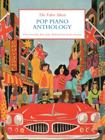 The Faber Music Pop Piano Anthology (Piano Solo)