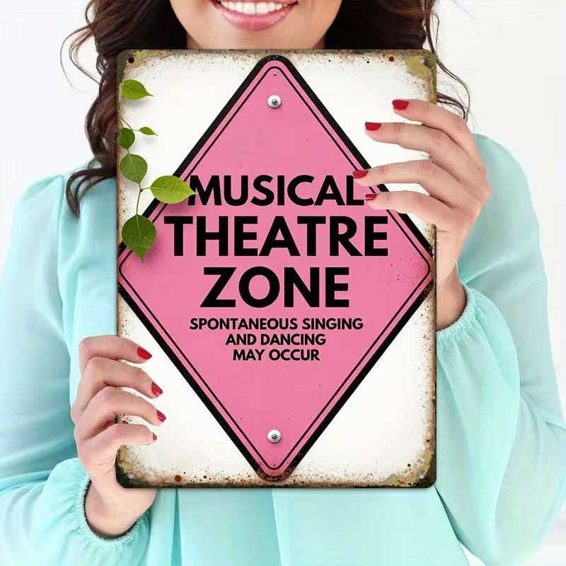 Musical Theatre Tin Sign