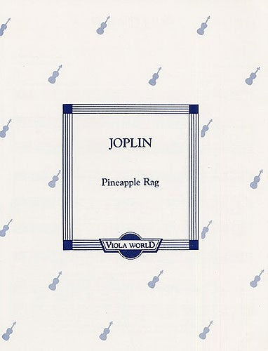 Scott Joplin: Pineapple Rag For Viola And Piano