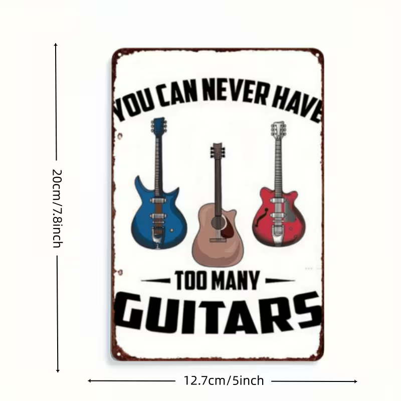 "You Can Never Have Too Many Guitars" Wood Sign