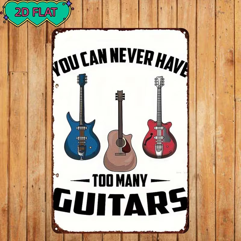 "You Can Never Have Too Many Guitars" Wood Sign