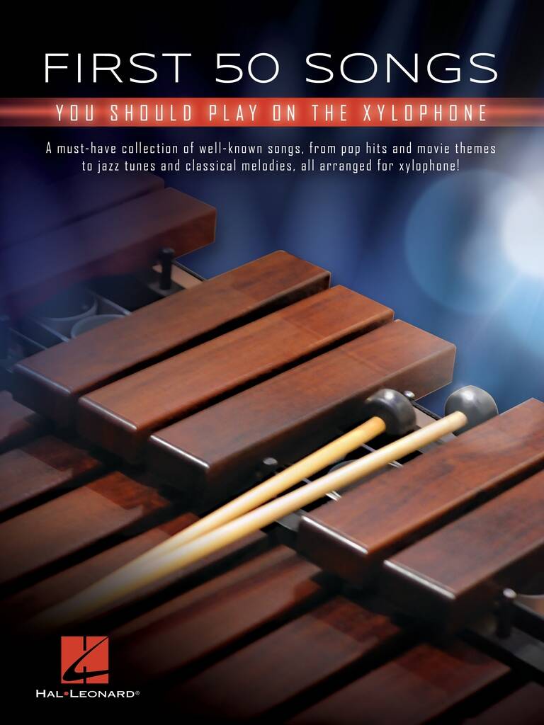 First 50 Songs You Should Play On The Xylophone