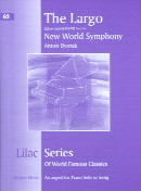 The Largo from the New World Symphony - Dvorak Lilac Series