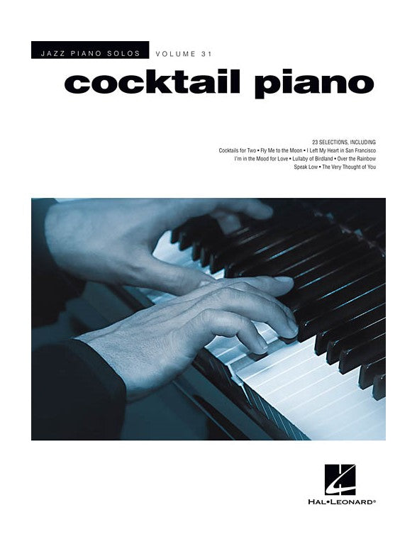 Brent Edstrom: Cocktail Piano - Jazz Piano Solos Series Volume 31
