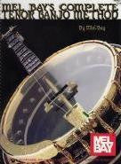 Mel Bay's Complete Tenor Banjo Method