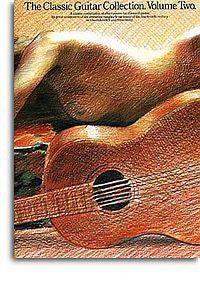 The Classic Guitar Collection, Volume Two