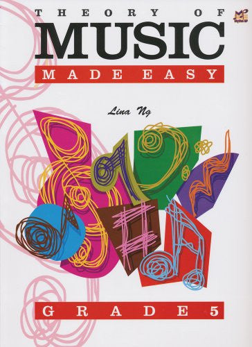 Theory of Music Made Easy Grade 5