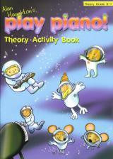Play Piano! Theory Activity Book (Gd 0-1)