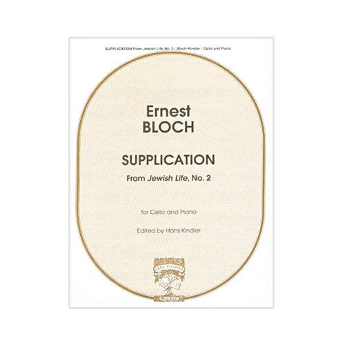 Bloch, E.: Supplication - Jewish Life No.2, Cello