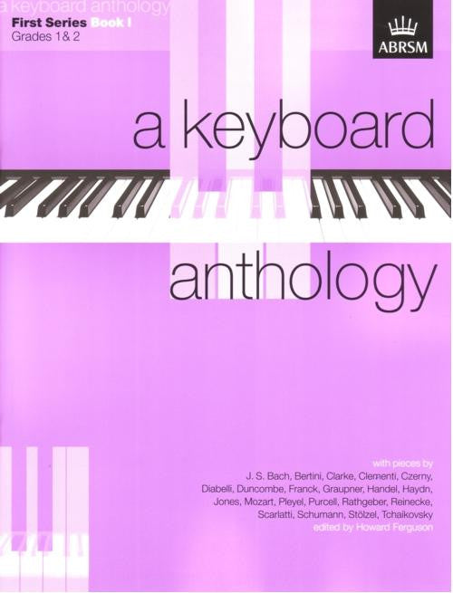 A Keyboard Anthology (1st Series, Bk 1, Gds 1&2)
