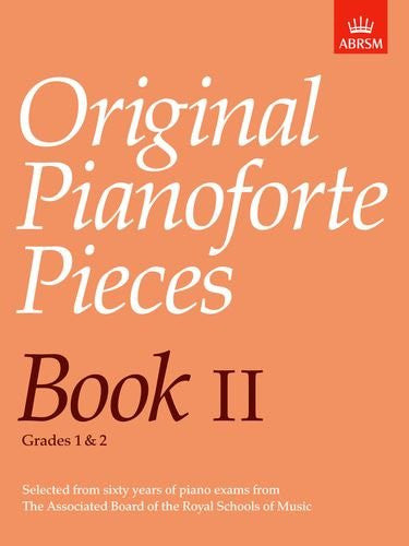 Original Pianoforte Pieces Book 2 (Grades 1&2)