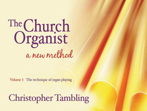 The Church Organist - new method - vol 1.