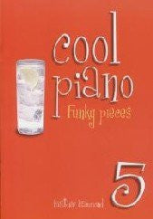 Cool Piano Book 5 - Grades 5-6