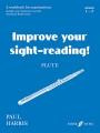 Improve Your Sight-Reading - Flute Gds 1-3