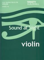 Sound at Sight Violin Grades 4-8