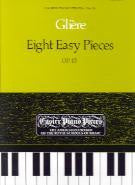 Gliere: Eight Easy Pieces EPP 26