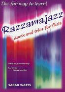 Razzamajazz Duets & Trios For Flute