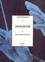 Horovitz, J.: Adam-Blues Trombone