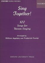 Sing Together! 100 Songs for Unison Singing