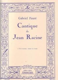 Faure GT. - Cantique de Jean Racine (Leduc)