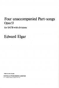 Elgar E. - Four unaccompanied Part-Songs