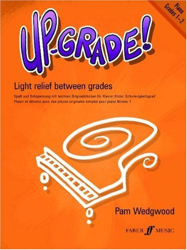 Up-grade! Piano, Grades 1-2