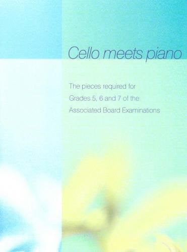 Cello Meets Piano Grades 5 - 7