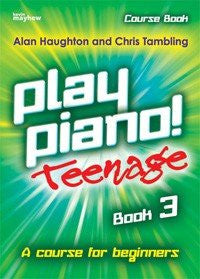 Play Piano Teenage - Book 3