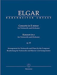 Elgar: Concerto in E Minor Op.85