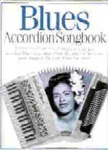 Blues Accordion Songbook