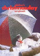 Children's Christmas Day Songbook