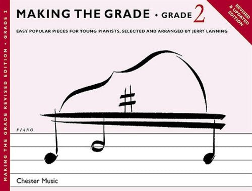 Making the Grade Piano - Grade 2 (Revised Edition)