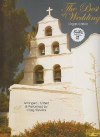 The Best of Wedding Organ Edition