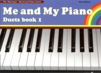 Me and My Piano Duets book 1