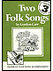 Carr, G.: Two Folk Songs Trombone