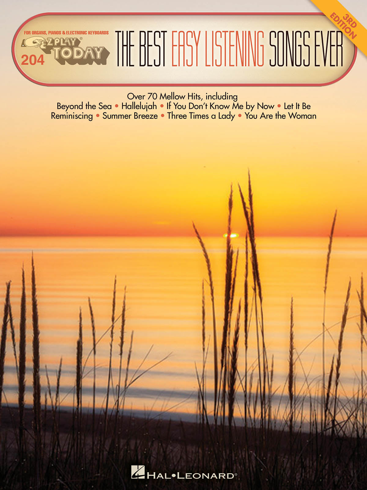 The Best Easy Listening Songs Ever - 3rd Edition - EZ Play Today