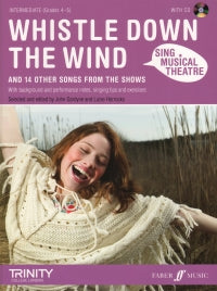 Sing Musical Theatre: Whistle Down The Wind (Piano/Voice/Guitar)