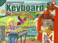 Progressive Keyboard For Little Kids Book 1 + Dvd