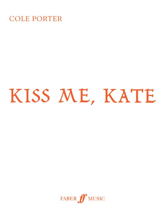 Kiss Me, Kate: Vocal Selections