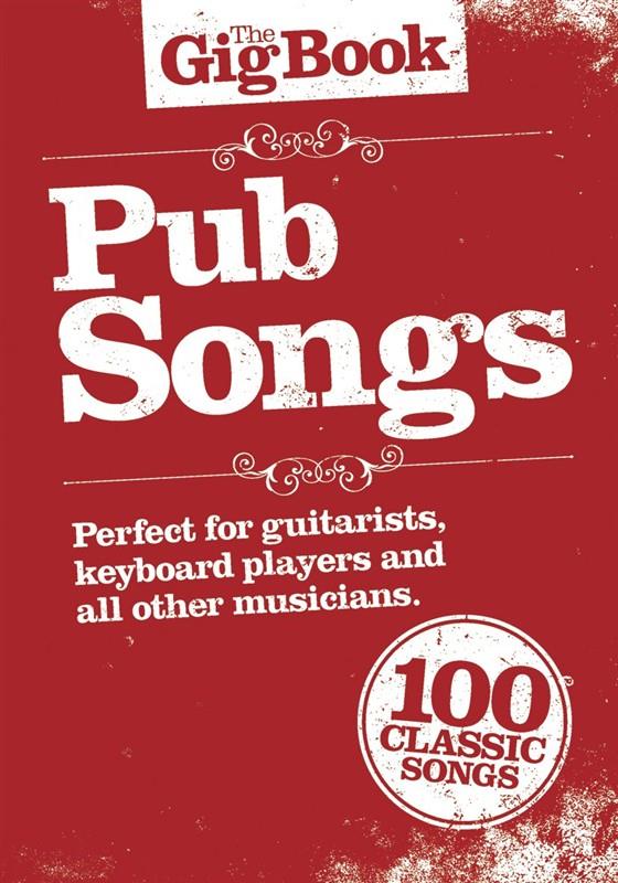 Gig Book (The) Pub Songs