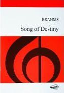 Brahms - Song of Destiny
