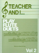 Teacher And I Play Flute Duets Vol 2
