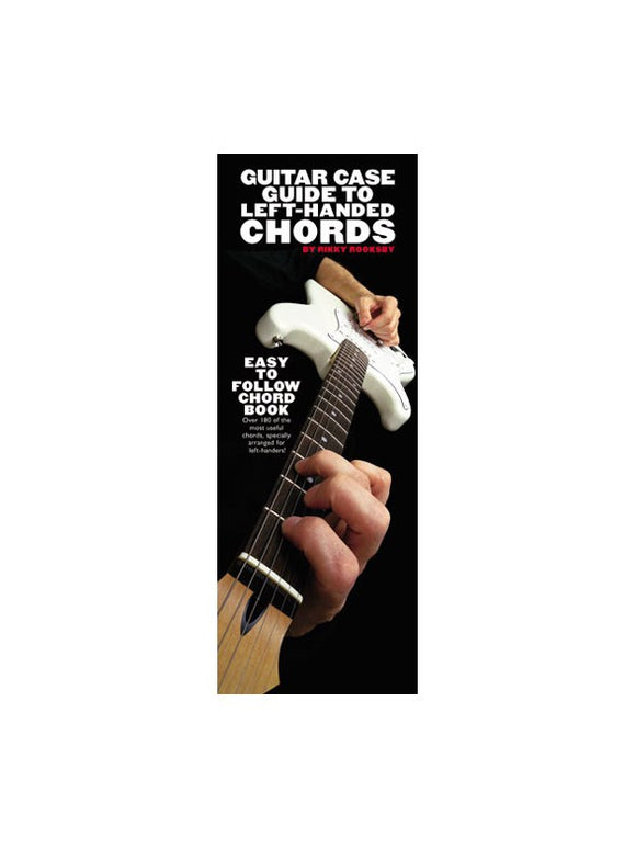 Guitar Case Guide to Left-Handed Chords
