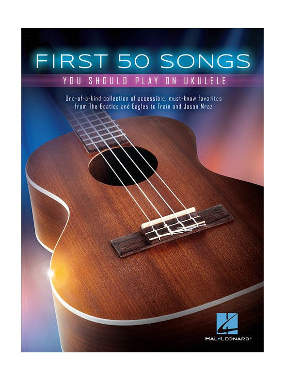 First 50 Songs You Should Play On Ukulele
