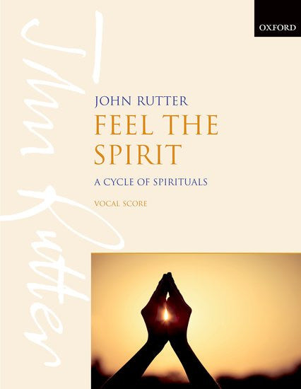 Feel The Spirit Rutter Vocal Score