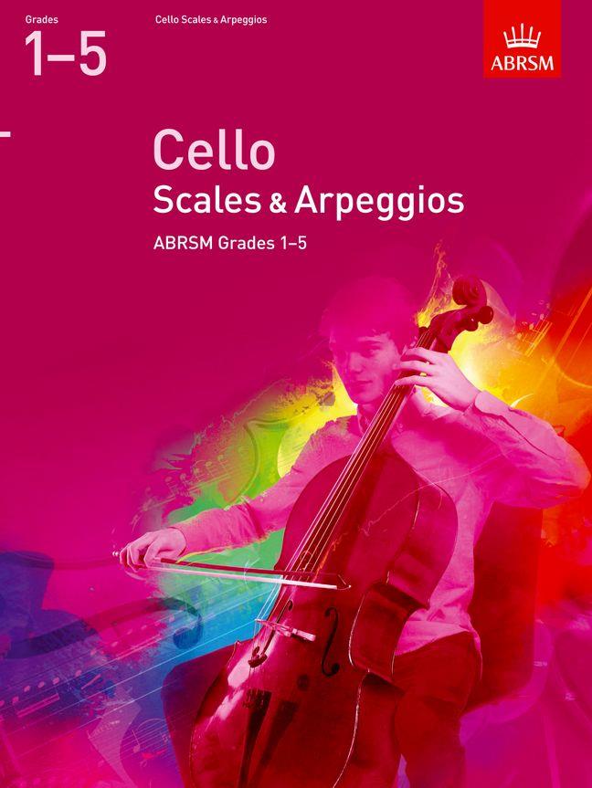Cello Scales & Arpeggios Grades 1-5