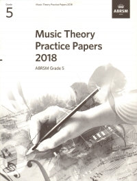 Music Theory Practice Papers 2018