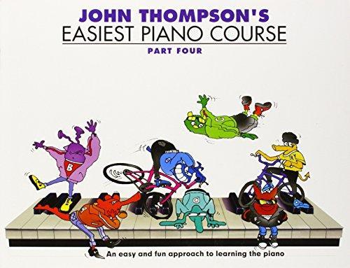 John Thompson's Easiest Piano Course - Part Four