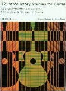 12 Introductory Studies for Guitar