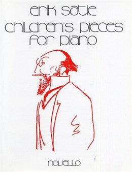 Satie: Children's Pieces for Piano